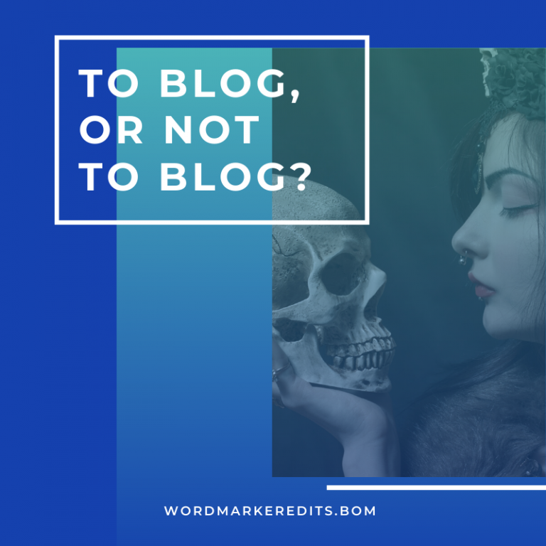 To Blog, or Not to Blog?